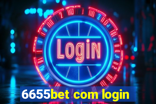 6655bet com login